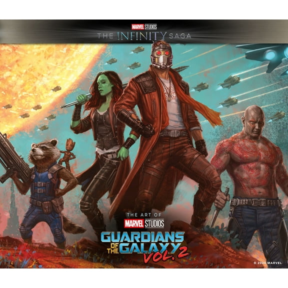 Marvel Studio's the Infinity Saga Marvel Studios' the Infinity Saga - Guardians of the Galaxy Vol. 2: The Art of the Movie, (Hardcover)