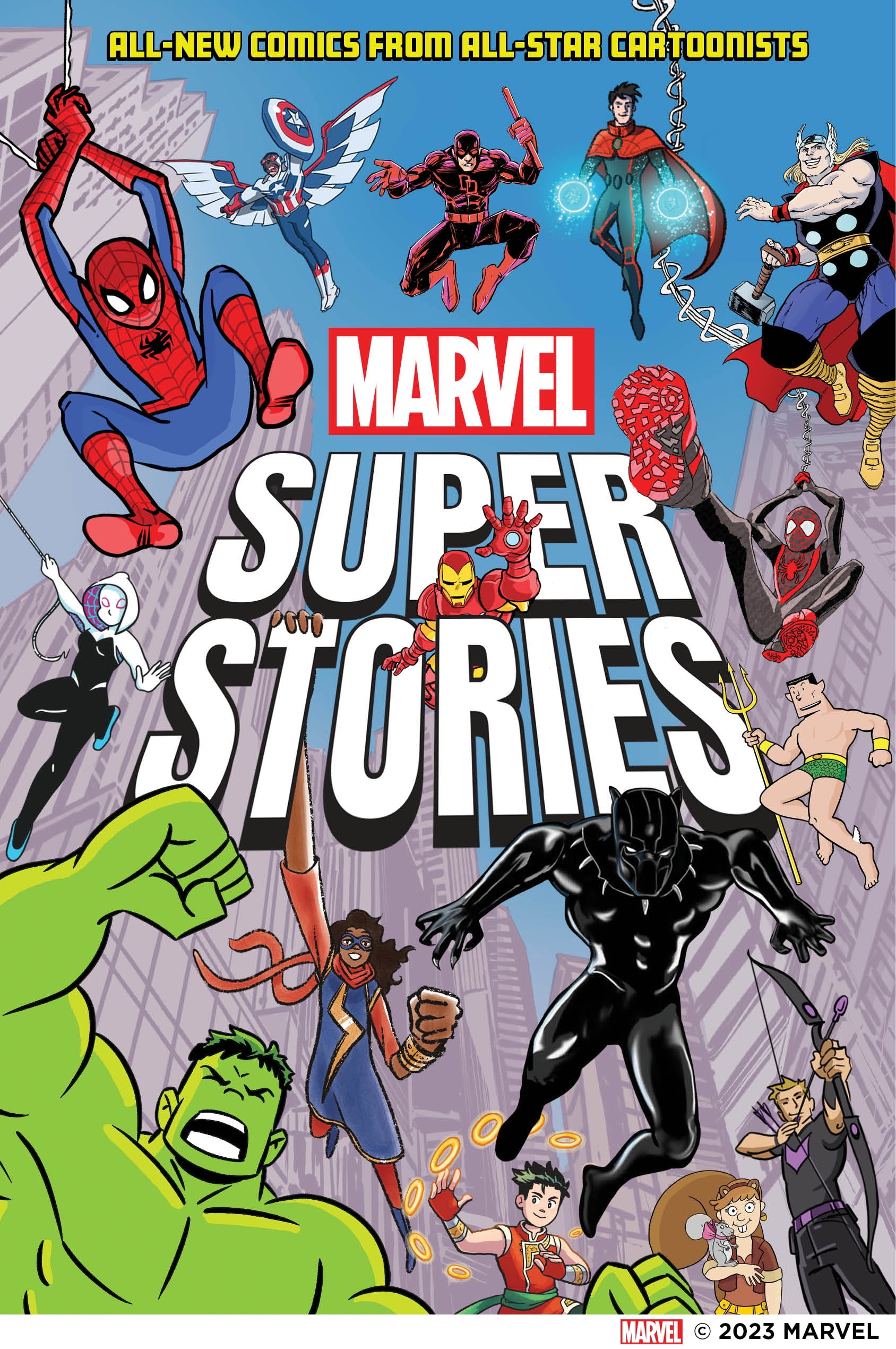 Marvel Super Stories: Marvel Super Stories (Book One) : All-New Comics from All-Star Cartoonists (Hardcover)