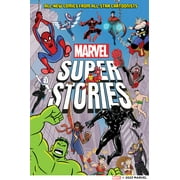 Marvel Super Stories Marvel Super Stories Book One All-New Comics from All-Star Cartoonists Hardcover