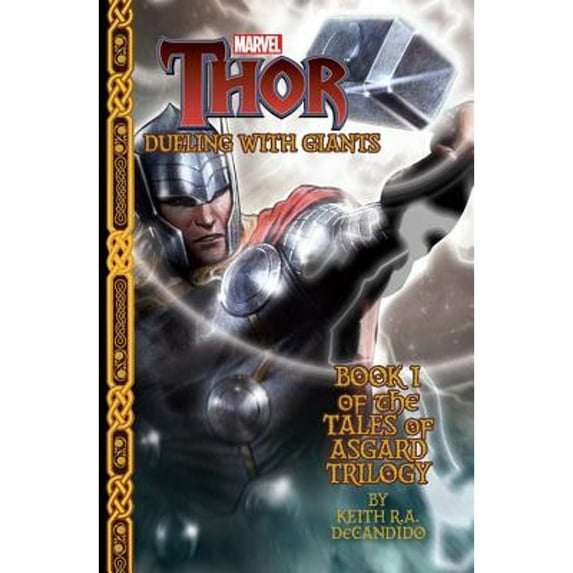 Marvel Thor: Dueling with Giants : Tales of Asgard Trilogy #1