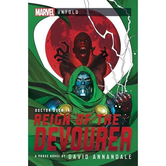 Marvel Untold: Reign of the Devourer : A Marvel Untold Novel (Paperback)