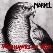 Marvel - Warhawks of War [CD]