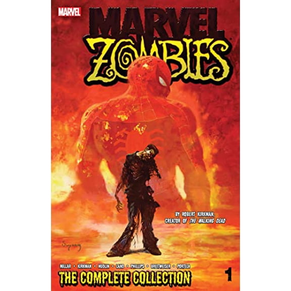 Pre-Owned Marvel Zombies: The Complete Collection Vol. 1 (Paperback) 0785185380 9780785185383
