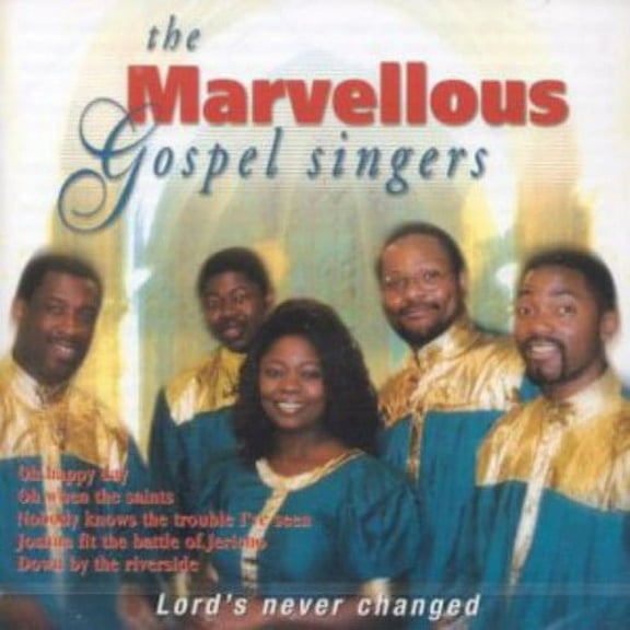Marvellous Gospel Singers - Lord's Never Gonna Change - Music & Performance - CD