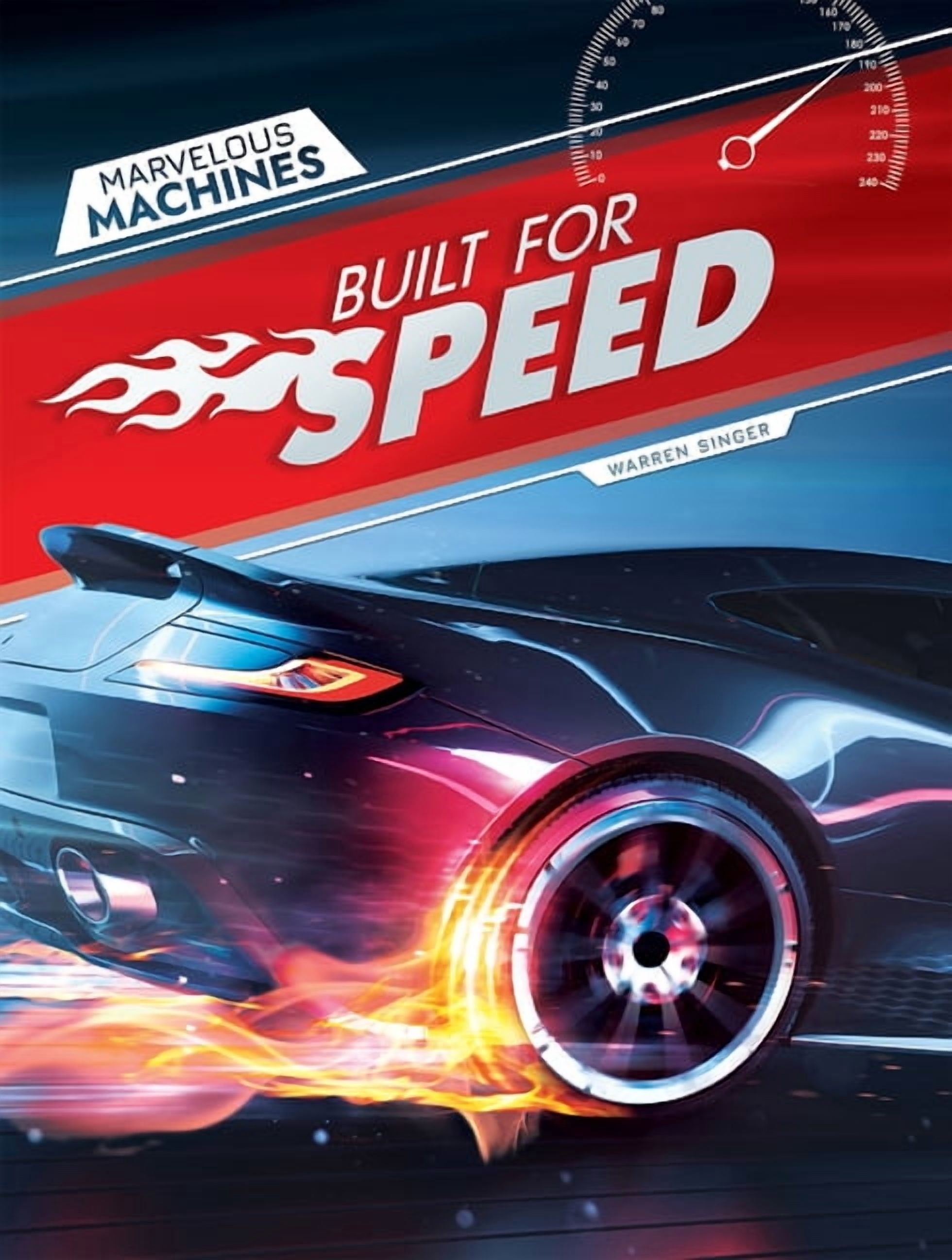 Marvelous Machines Built for Speed, (Paperback)
