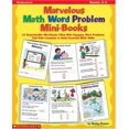 thumbnail image 1 of Pre-Owned Marvelous Math Word Problem Mini-Books: 12 Reproducible Mini-Books Filled With Engaging Word Problems That Kids Complete to Build Essential Math Skills, Grades 2-3 Paperback, 1 of 1