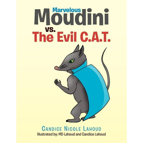 Marvelous Moudini vs. The Evil C.A.T., (Paperback)