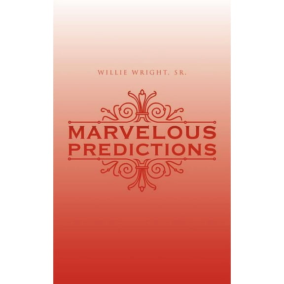 Marvelous Predictions, (Paperback)
