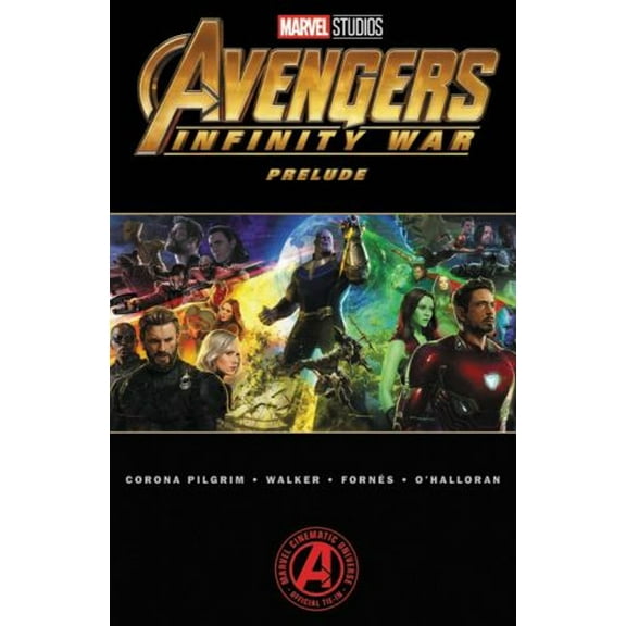 Pre-Owned Marvel's Avengers: Infinity War Prelude (Paperback) 1302909436 9781302909437