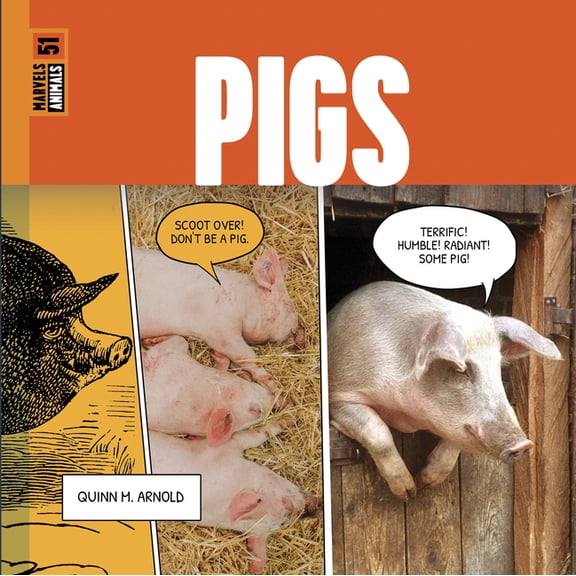 Marvels: Animals Pigs, (Hardcover)