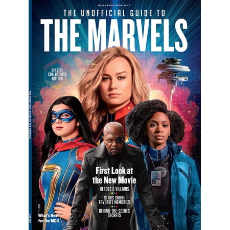 Marvels - Unofficial Guide: MCU, New Movies, Behind-the-Scenes, Carol Danvers, Captain Ms. Marvel Origins, Hollywood, Storylines, Thanos, DeConnick Revamp, Kamala Khan, Heroes Villains!