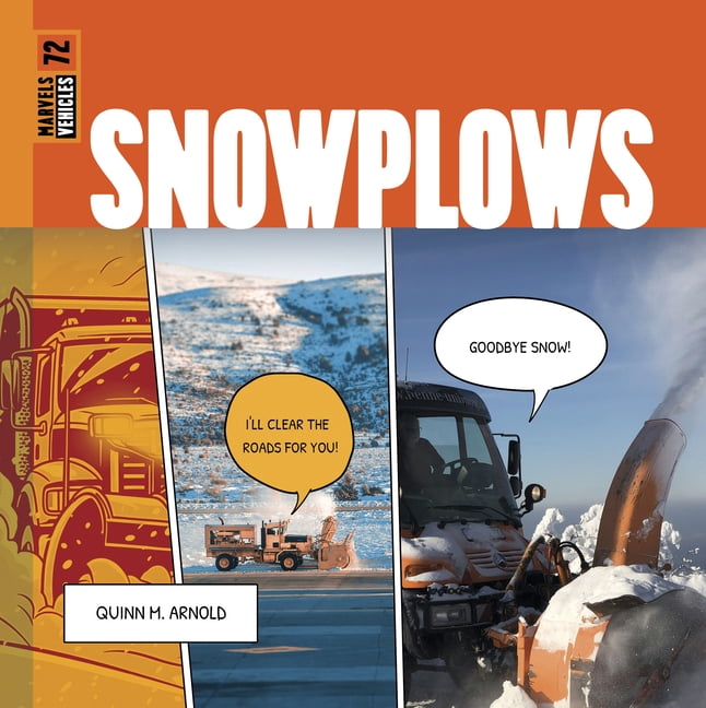 Marvels: Vehicles Snowplows, (Hardcover)