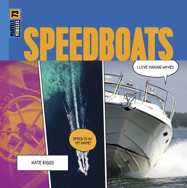 Marvels: Vehicles Speedboats, (Hardcover)