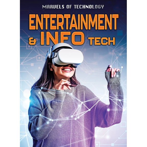 Marvels of Technology Entertainment & Info Tech, (Paperback)