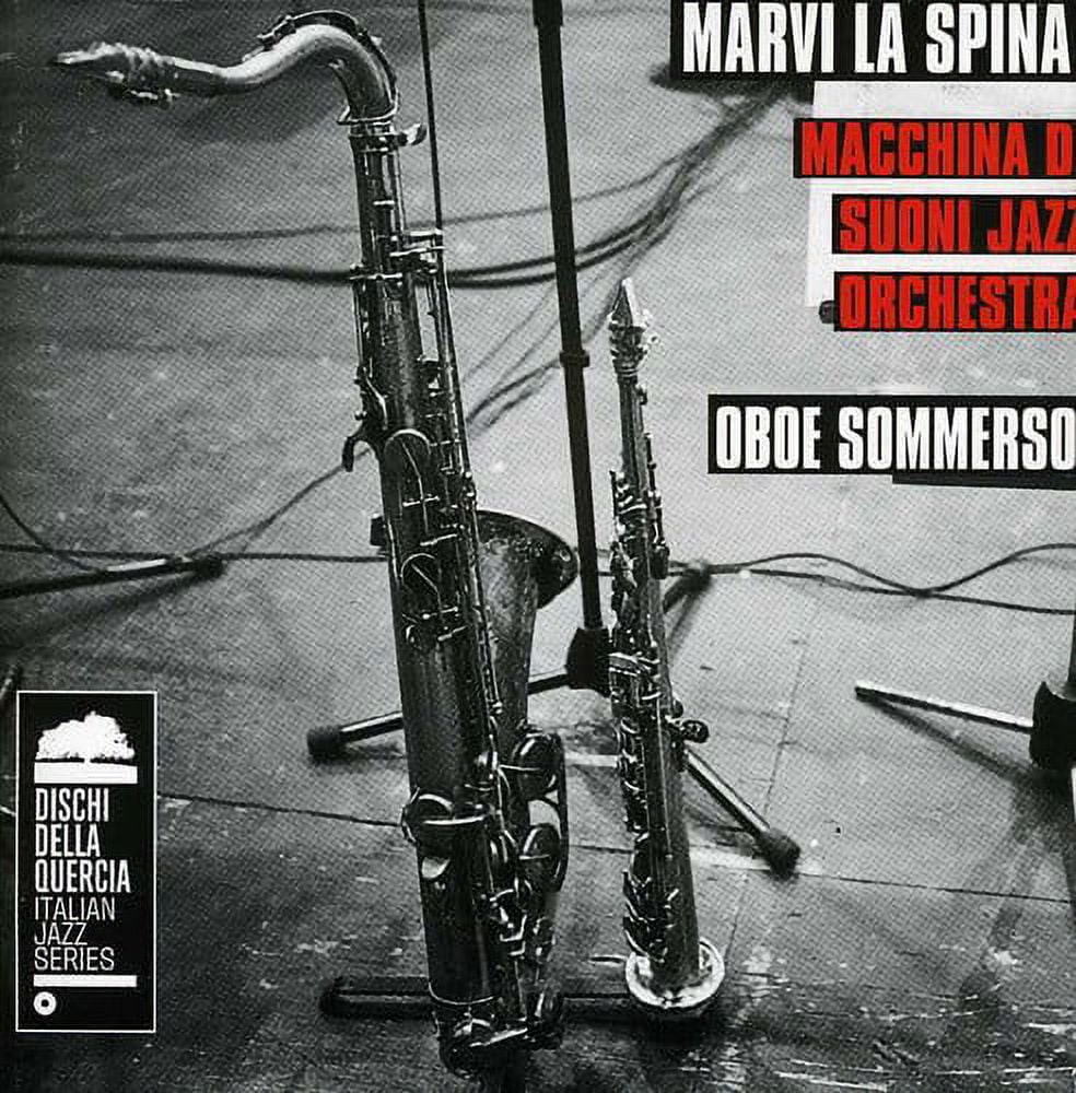 Marvi la Spina/Macchina Di - Oboe Sommerso - CD