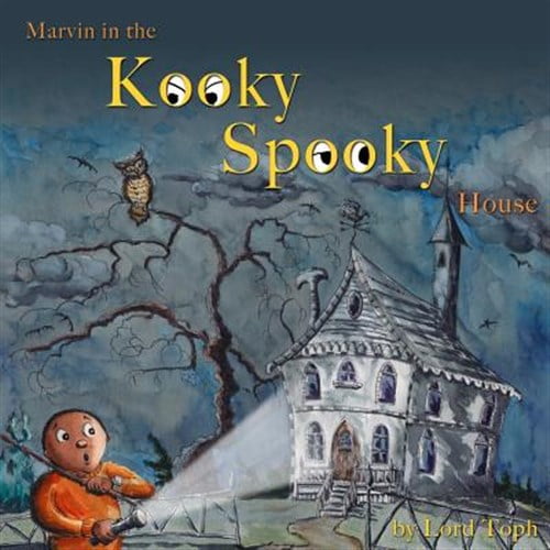 Marvin in the Kooky Spooky House : A Halloween Adventure