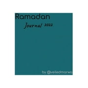 Marwa - Ramadan Journal 2022, Paperback