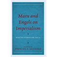 thumbnail image 1 of Pre-Owned Marx and Engels on Imperialism: Selected Journalism, 1856-62 (Hardcover 9781498559232) by Spencer A Leonard, 1 of 1