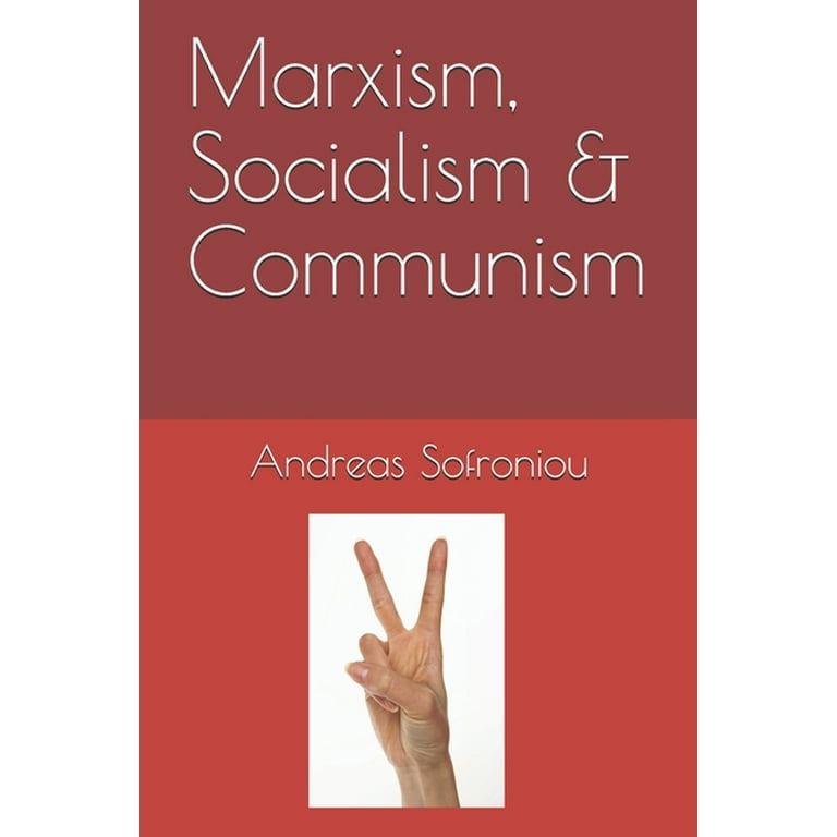 Marxism, Socialism & Communism (Paperback) - Walmart.com