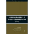 thumbnail image 1 of Marxism and Education Renewing Dialogues in Marxism and Education: Openings, (Hardcover), 1 of 1