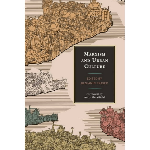 Marxism and Urban Culture, (Hardcover)