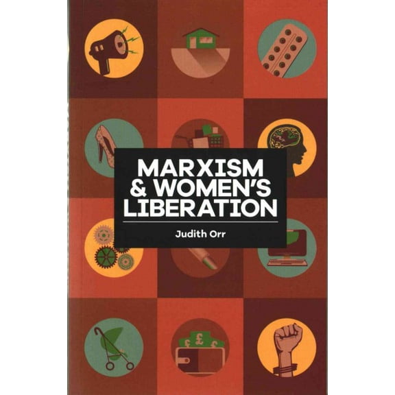 Marxism and Women's Liberation