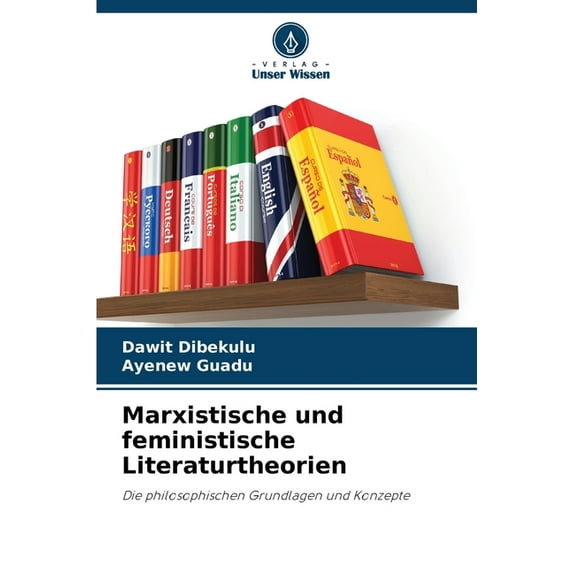 Marxistische und feministische Literaturtheorien (Paperback)