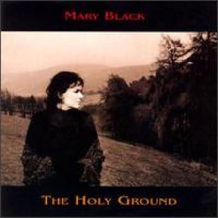 Mary Black - Holy Ground - Music & Performance - CD