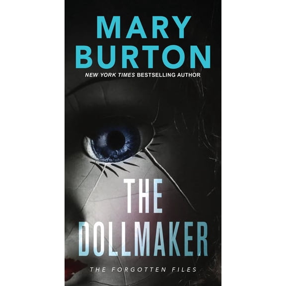 Mary Burton: The Dollmaker (Paperback)