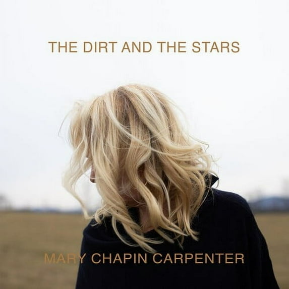 Mary-Chapin Carpenter - Dirt And The Stars - Music & Performance - Vinyl