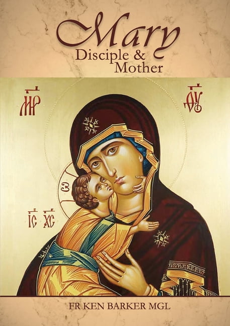 Mary: Disciple and Mother, (Paperback)