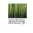 thumbnail image 1 of Mary Dyer of Rhode Island: The Quaker Martyr That Was Hanged on Boston Common, June 1, 1660 Paperback, 1 of 1