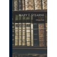thumbnail image 1 of Mary E. Stearns (Paperback), 1 of 1