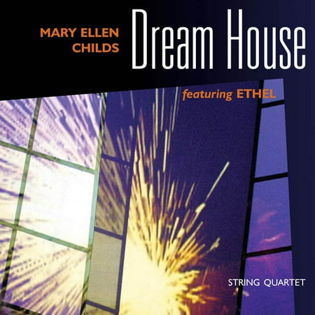 Mary Ellen Childs - Dream House - Music & Performance - CD
