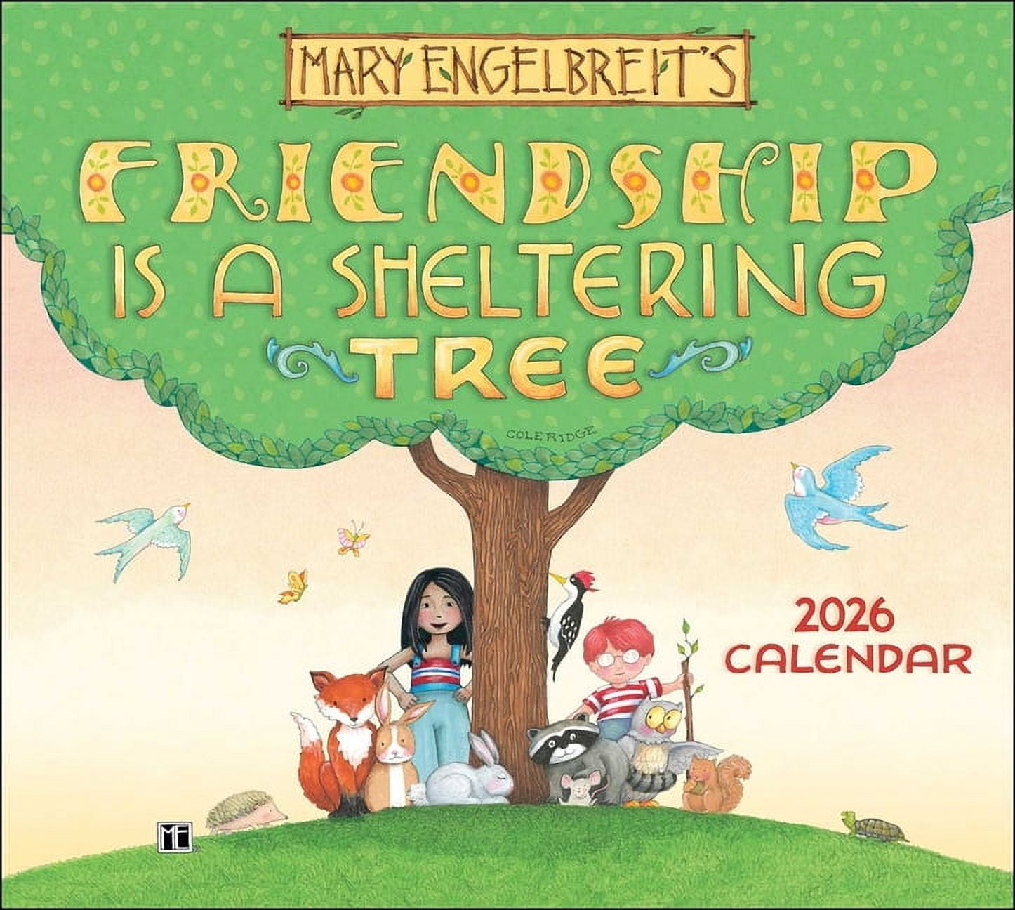 Mary Engelbreit's Friendship Is a Sheltering Tree 2026 Deluxe Wall Calendar, (Paperback)