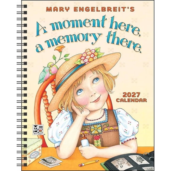 Mary Engelbreit's a Moment Here, a Memory There 2027 Monthly/Weekly Planner, (Paperback)
