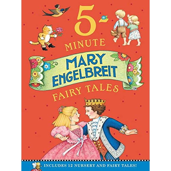 Pre-Owned Mary Engelbreit's 5-Minute Fairy Tales: Includes 12 Nursery and Fairy Tales! (Hardcover) 0062663267 9780062663269