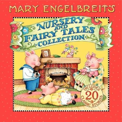 Pre-Owned Mary Engelbreit's Nursery and Fairy Tales Collection (Hardcover) 0062287079 9780062287076