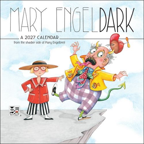 Mary EngelDark 2027 Wall Calendar: from the shadier side of Mary Engelbreit