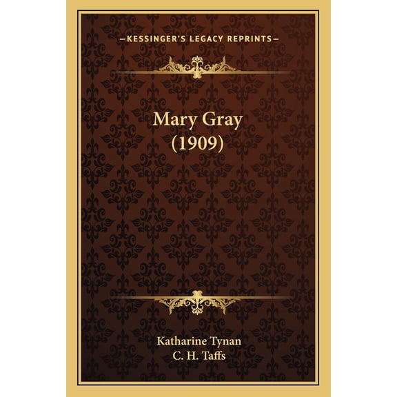 Mary Gray (1909) (Paperback)