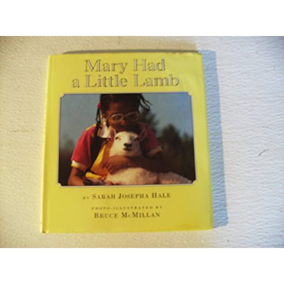 Pre-Owned Mary Had a Little Lamb (Hardcover) 0590437739 9780590437738