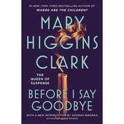 Mary Higgins Clark Before I Say Goodbye Paperback