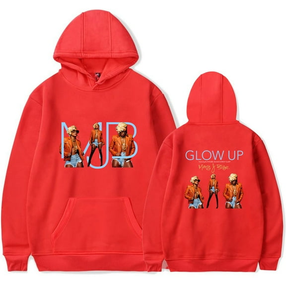 Mary J. Blige Merch Glow Up Print Hoodie Women Man Fashion Casual Long Sleeve Sweatshirt