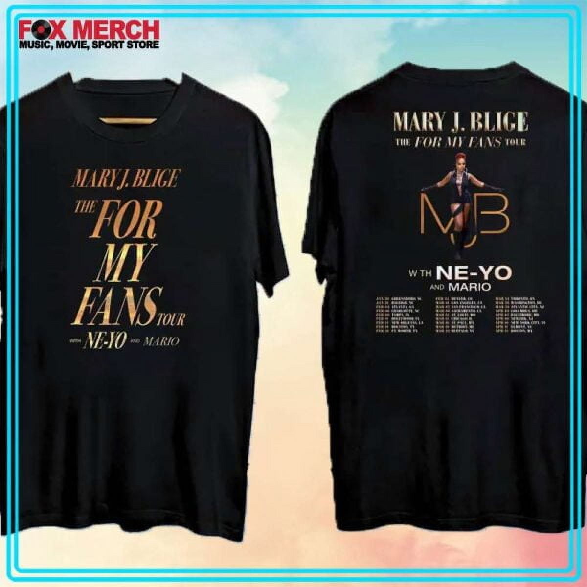 Mary J Blige The For My Fans Tour 2025 TShirt