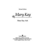Mary Kay The Success Story of Americas Most Dynamic Businesswoman, Rev. Ed. Paperback by Mary Kay Ash