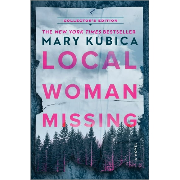 Mary Kubica: Local Woman Missing Collector's Edition: A Novel (Hardcover)