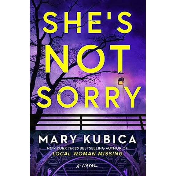 Pre-Owned She's Not Sorry: A Psychological Thriller (Hardcover) 0778308065 9780778308065