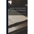 thumbnail image 1 of Mary Louise and Josie O'Gorman, (Hardcover), 1 of 1