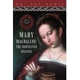 thumbnail image 1 of Mary Magdalene, the Thirteenth Disciple: A Spiritual Journey That Transforms Mary's Entire Life., (Paperback), 1 of 1