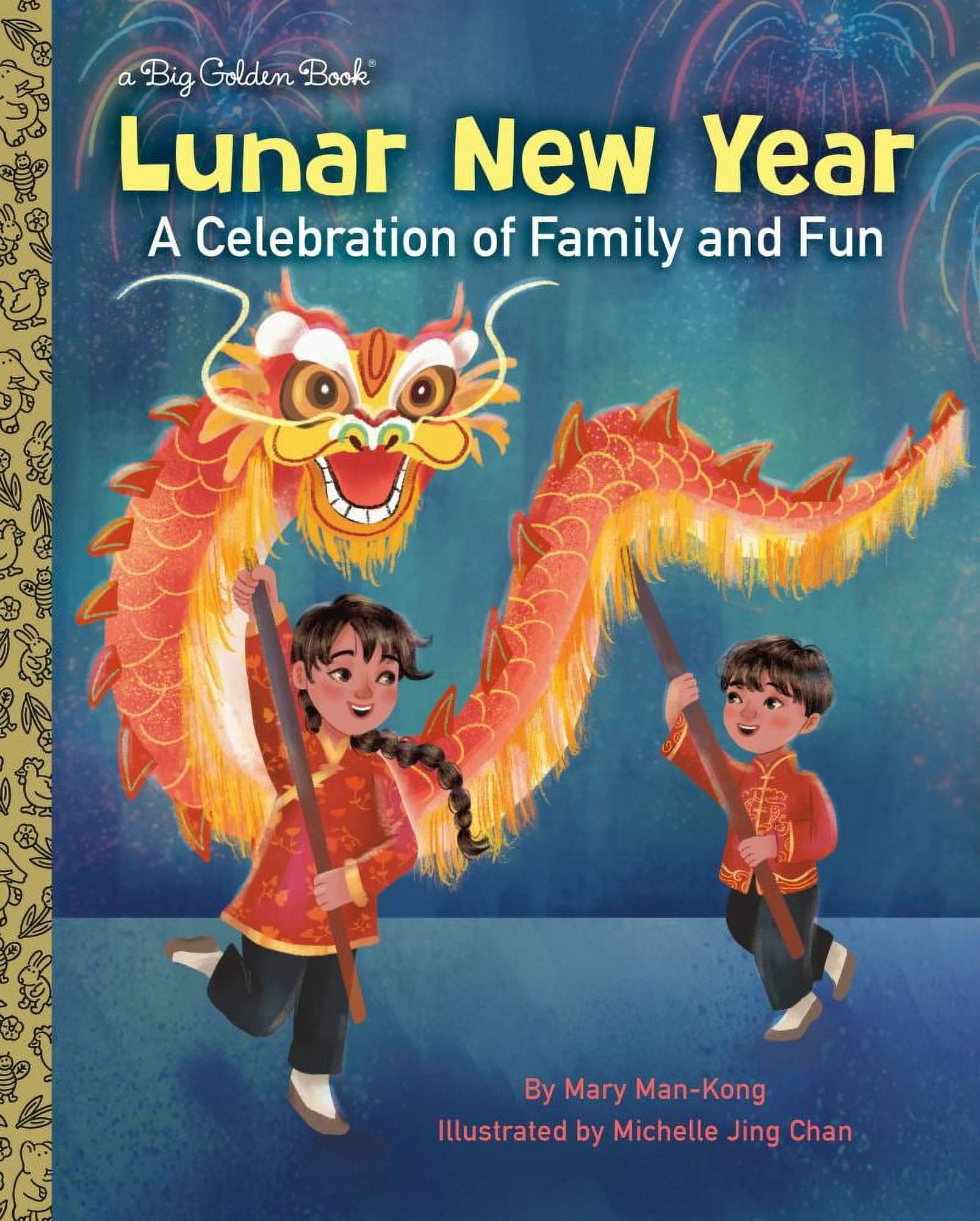 Mary Man-Kong: Lunar New Year: A Celebration of Family and Fun (Hardcover)
